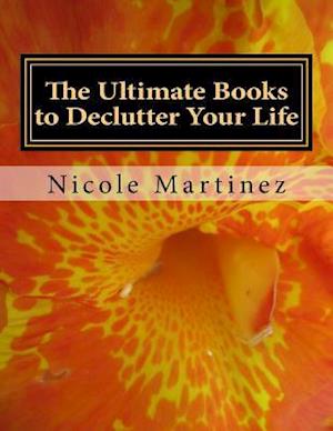 The Ultimate Books to Declutter Your Life