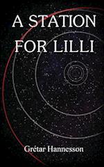 A Station for LILLI