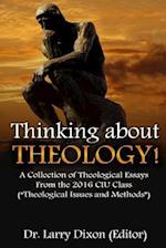 Thinking about Theology!