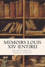 Memoirs Louis XIV [entire]