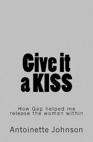 Give It a Kiss