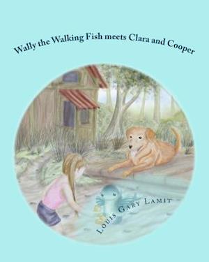 Wally the Walking Fish meets Clara and Cooper