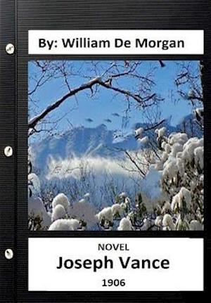 Joseph Vance.(1903 ) Novel by