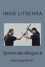 System Der Klingen 8