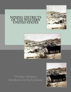 Mining Districts of the Western United States