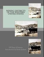 Mining Districts of the Western United States