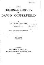 The Personal History of David Copperfield - Vol. I