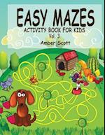 Easy Mazes Activity Book for Kids - Vol. 3