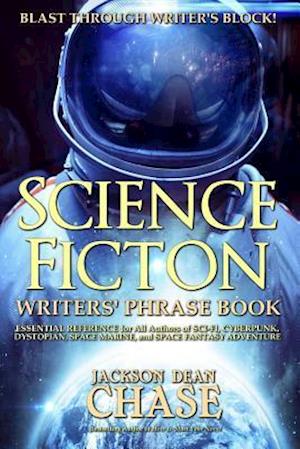 Science Fiction Writers' Phrase Book