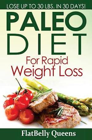 Paleo Diet for Rapid Weight Loss