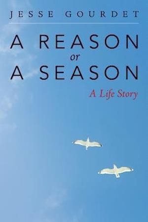 A Reason or a Season