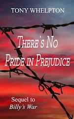 There's No Pride in Prejudice