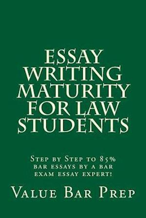 Essay Writing Maturity for Law Students