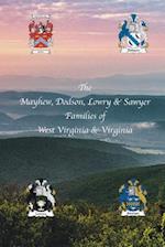 The Mayhew, Dodson, Lowry & Sawyer Families of West Virginia & Virginia West