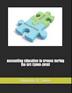 Accounting Education in Greece During the Gfc (2009-2016)