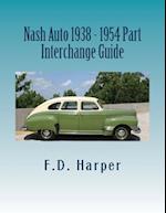 Nash Auto 1938 - 1954 Part Interchange Guide