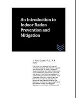 An Introduction to Indoor Radon Prevention and Mitigation