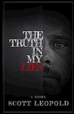 The Truth in My Lies