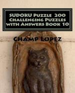 Sudoku Puzzle 200 Challenging Puzzles with Answers Book 10