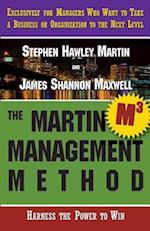 The Martin Management Method
