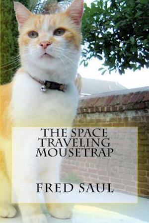 The Space Traveling Mousetrap