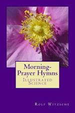 Morning-Prayer Hymns