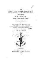 The English Universities - Vol. II - Part II