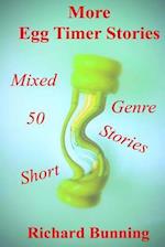 Fifty More Egg Timer Short Stories