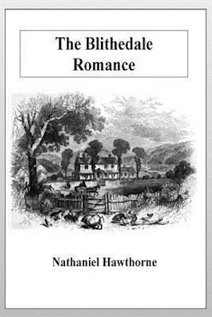 The Blithedale Romance