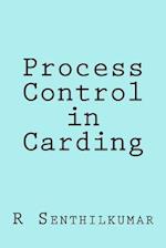 Process Control in Carding