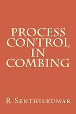 Process Control in Combing