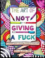 The Art of Not Giving a Fuck