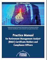Practice Manual for Retirement Management Analyst (Rma) Certificate Holders and