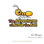 The Adventures of Arnie the Ant