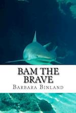 Bam the Brave