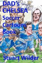 Dad's Chelsea Soccer Cartoons Book and Other Sporting, Celebrity Cartoons