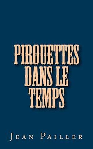 Pirouettes Dans Le Temps