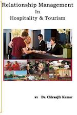 Relationship Management in Hospitality &tourism