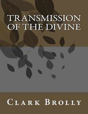 Transmission of the Divine