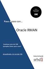 Paso a paso con... Oracle RMAN