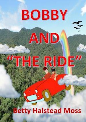 Bobby and the Ride