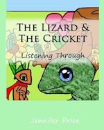 The Lizard & the Cricket