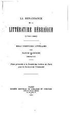 La Renaissance de La Litterature Hebraique (1743-1885)