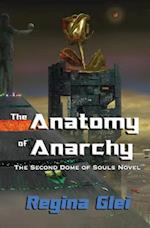 The Anatomy of Anarchy