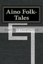 Aino Folk-Tales