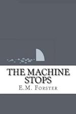 The Machine Stops