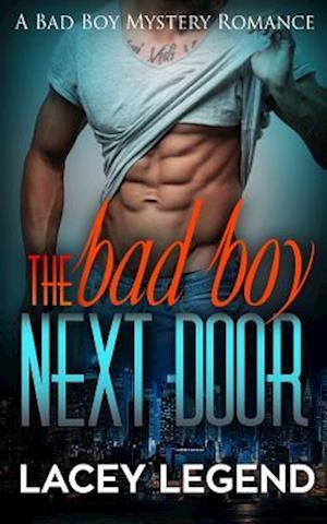 The Bad Boy Next Door