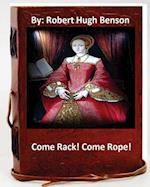 Come Rack! Come Rope!.By