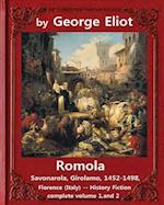 Romola, (1863), by George Eliot Complete Volume 1, and 2 (Novel)