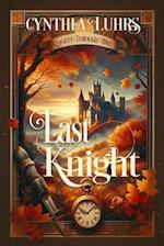 Last Knight: Thornton Brothers Time Travel 